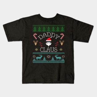 Daddy Claus Ugly Christmas sweater inspired design Kids T-Shirt